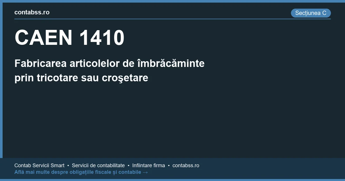 Cod CAEN 1410 - Fabricarea articolelor de îmbrăcăminte prin tricotare sau croşetare