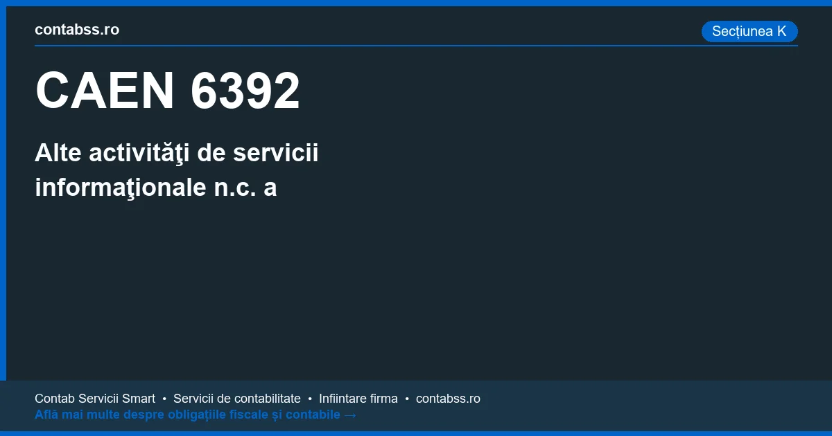 Cod CAEN 6392 - Alte activităţi de servicii informaţionale n.c. a