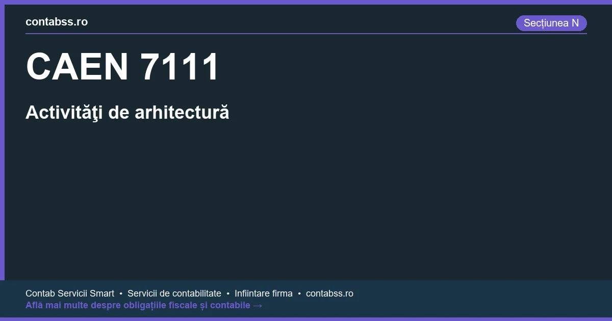 Cod CAEN 7111 - Activităţi de arhitectură