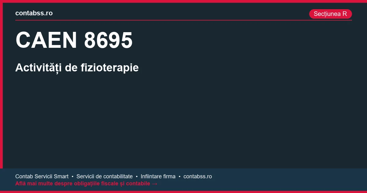 Cod CAEN 8695 - Activități de fizioterapie